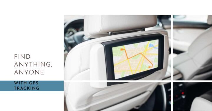 How To Use GPS To Locate Things And Track People