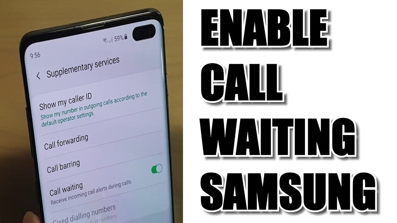 call waiting setting in samsung a50