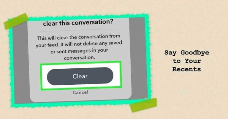 How To Clear Recents On Snapchat