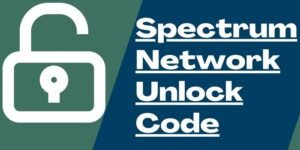 How to network unlock Spectrum phone