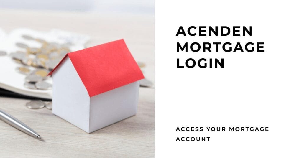 Acenden Mortgage Login
