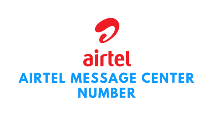 Airtel Message Center number in All States