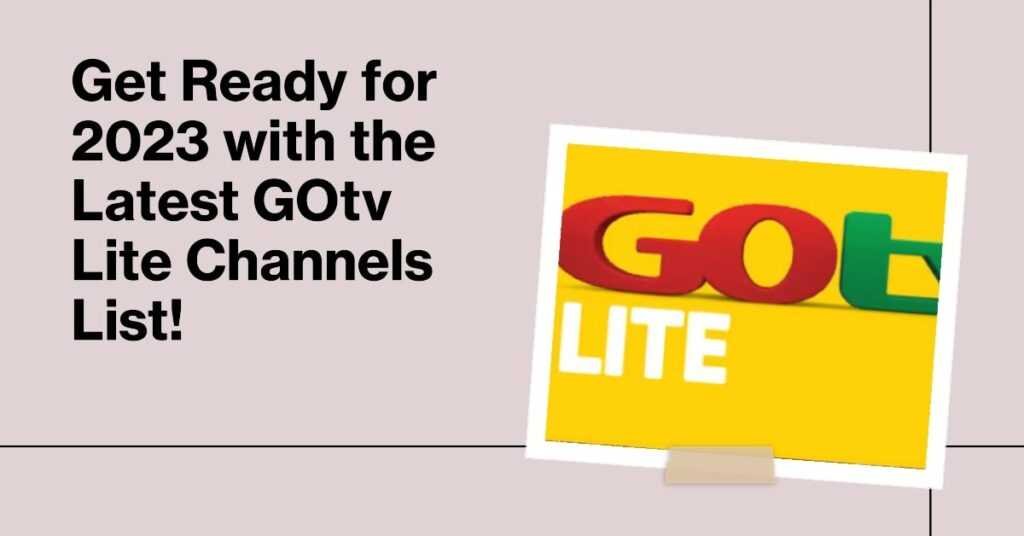 Gotv Lite Channels List 2023