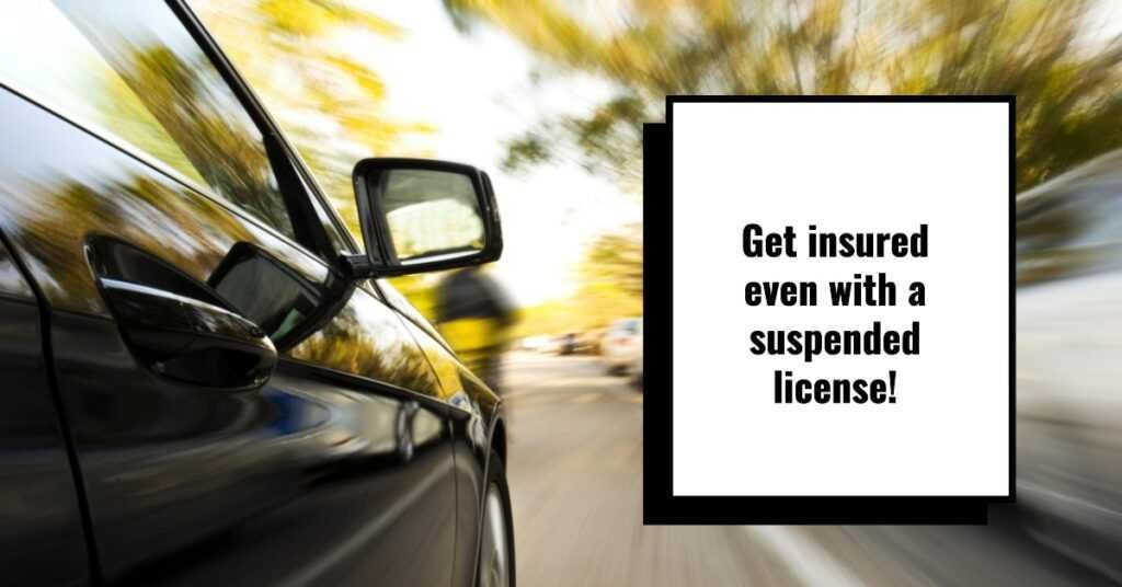 auto insurance with suspended license