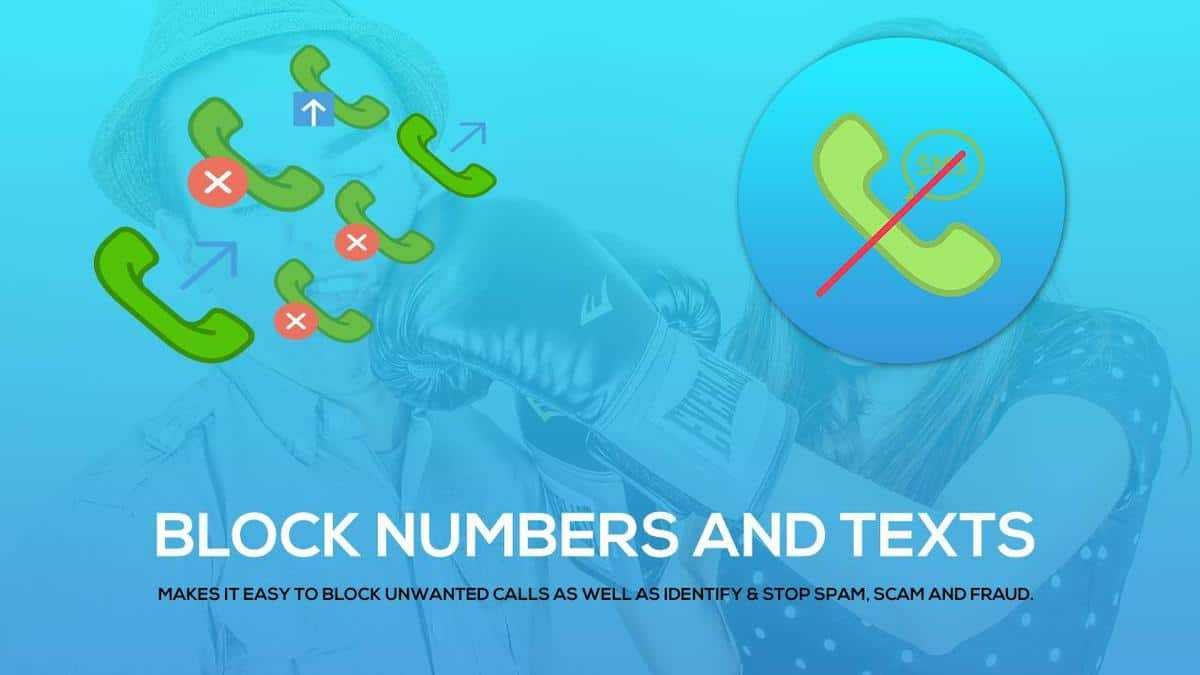 HOW TO PREVENT UNWANTED CALLS AND SMS ON ANDROID