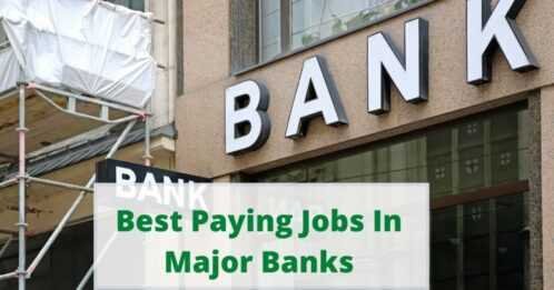 How Many Jobs Are Available In Major Banks?