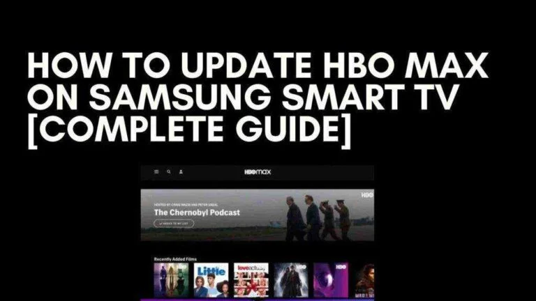 How To Update HBO Max on Samsung Smart TV?