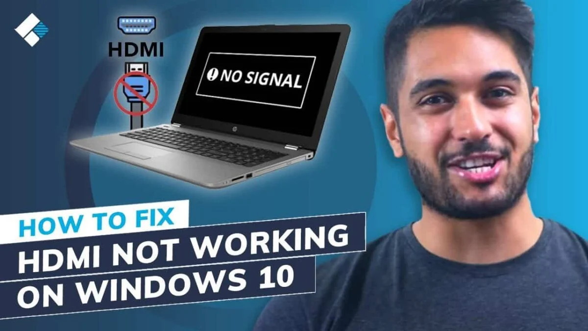 How to Fix HDMI Port On Laptop Not Working On Windows 10 System