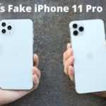 Fake iPhone 11 – 17 Ways To Spot Any Fake iPhone 11/Pro/Pro Max