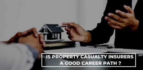 Is Property-Casualty Insurers A Good Career Path