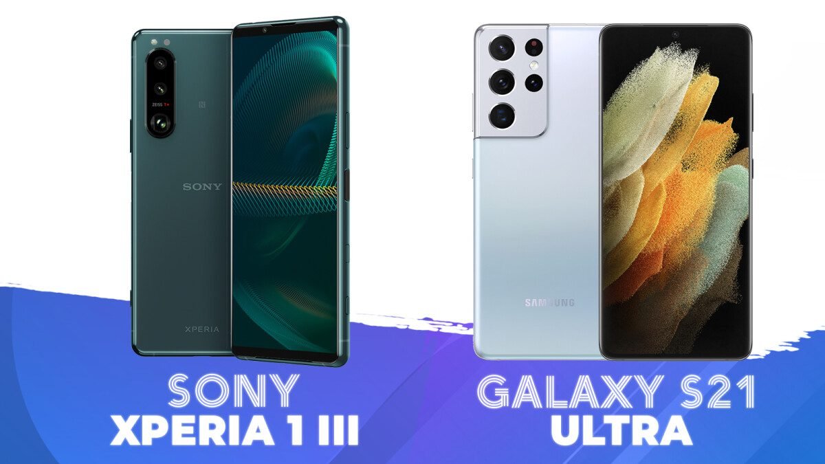 Sony Xperia 1 III Vs Samsung S21 Ultra