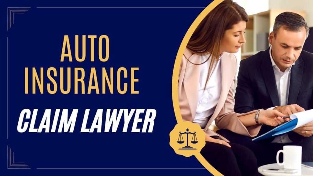 car insurance claim lawyer