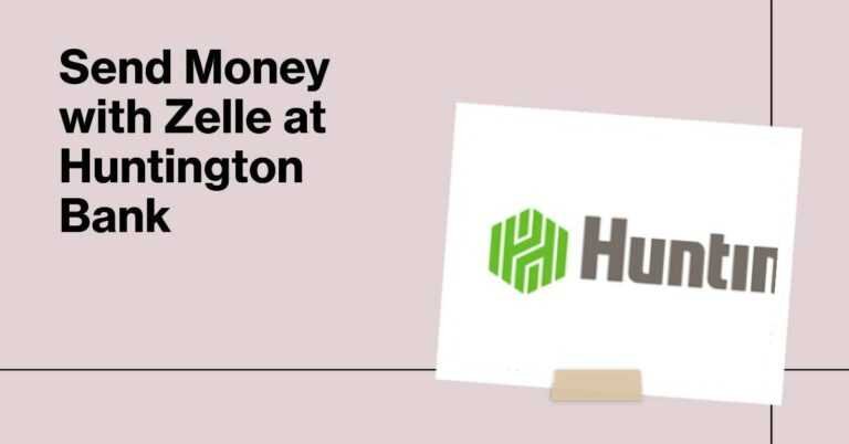 does huntington bank have zelle