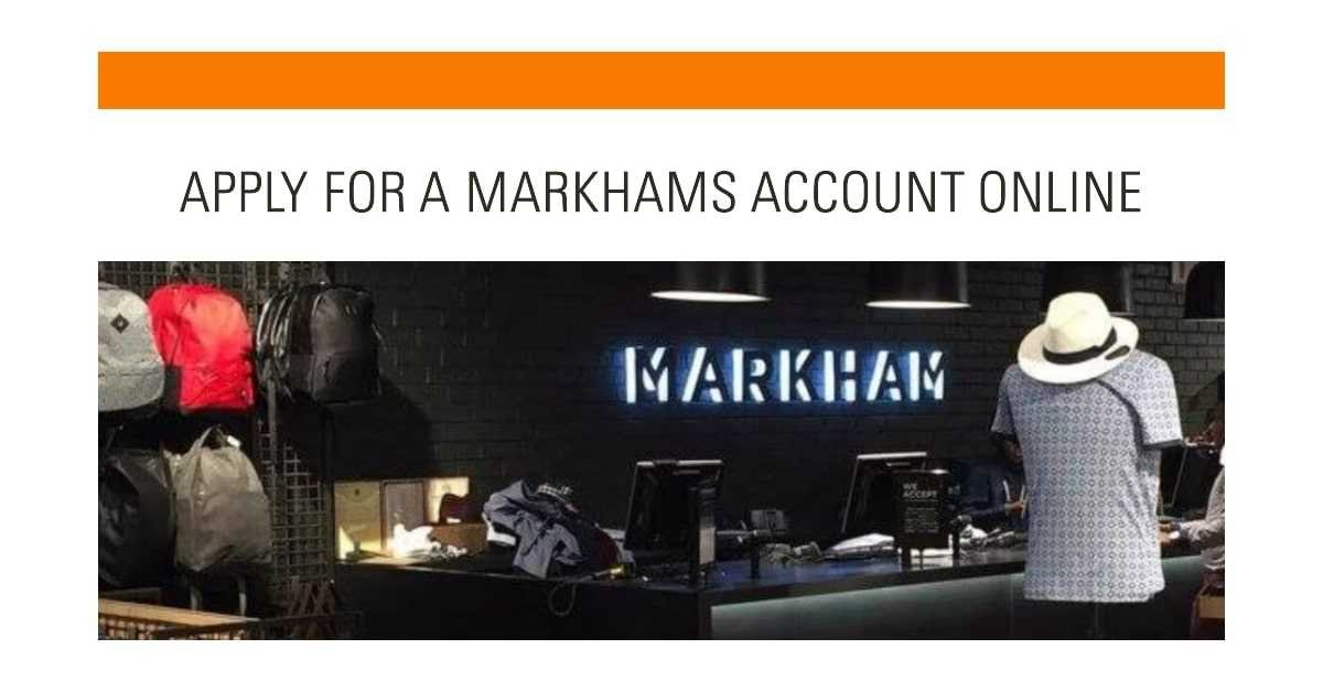 markhams account application online