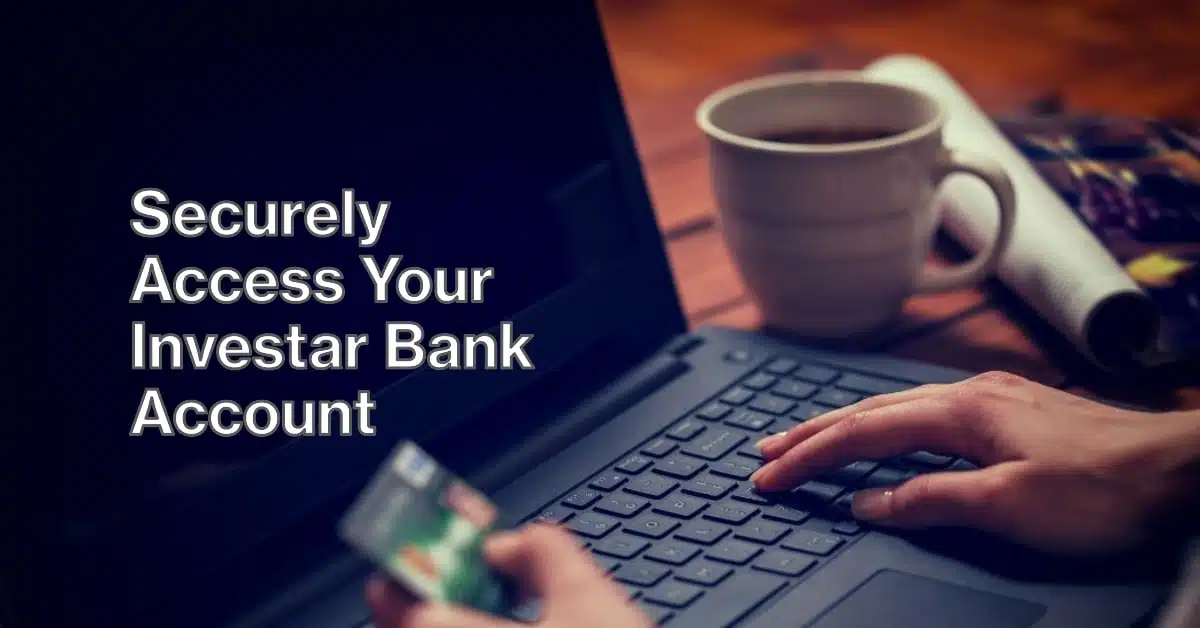 How to Access Investar Bank Login