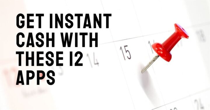12 Cash Advances App To Borrow Money Till Payday