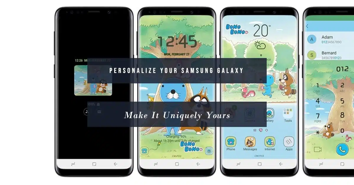 How to Customize Your Samsung Galaxy Experience and Make It Your Own