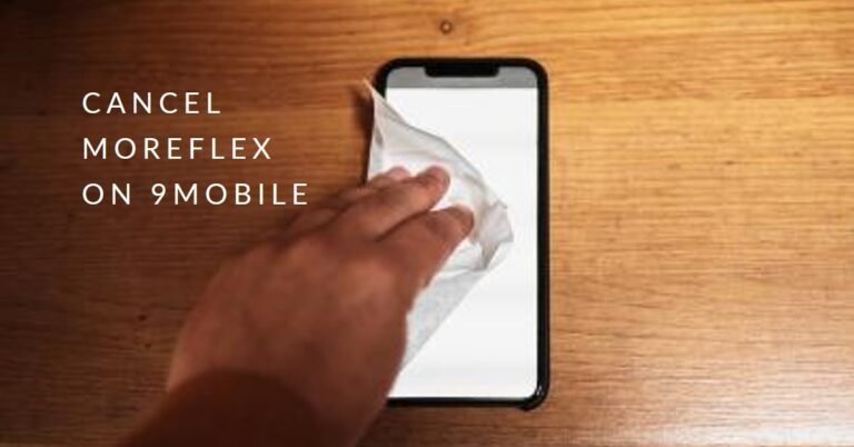 How to Cancel MoreFlex on 9mobile