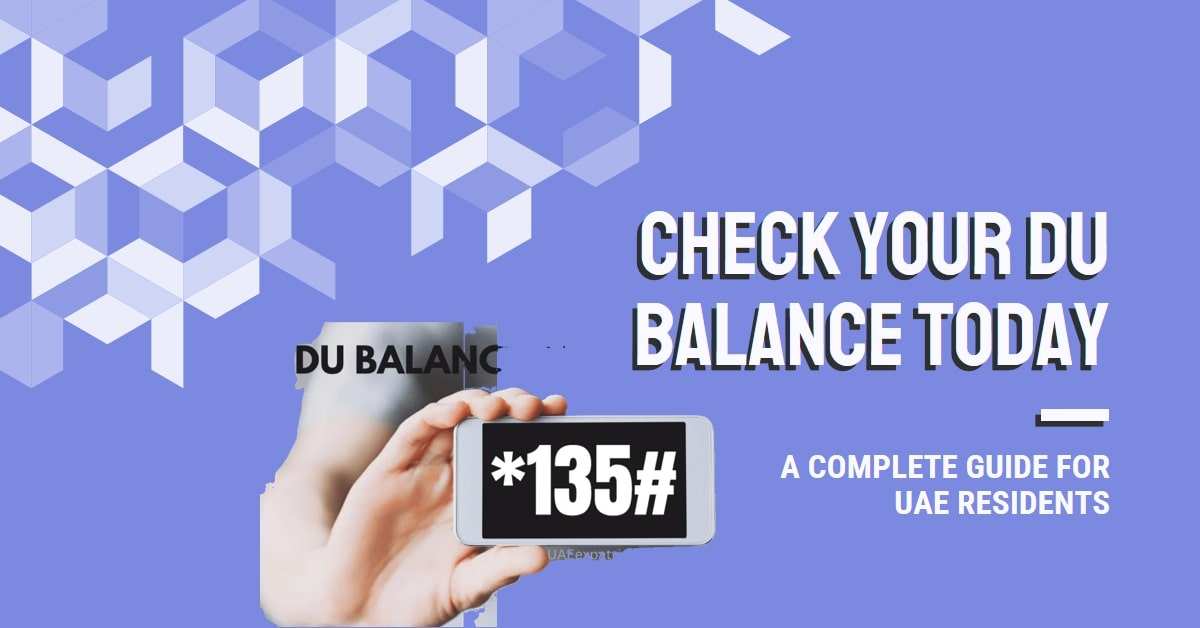 Du Check Balance - How to Check Du Balance in UAE: A Complete Guide