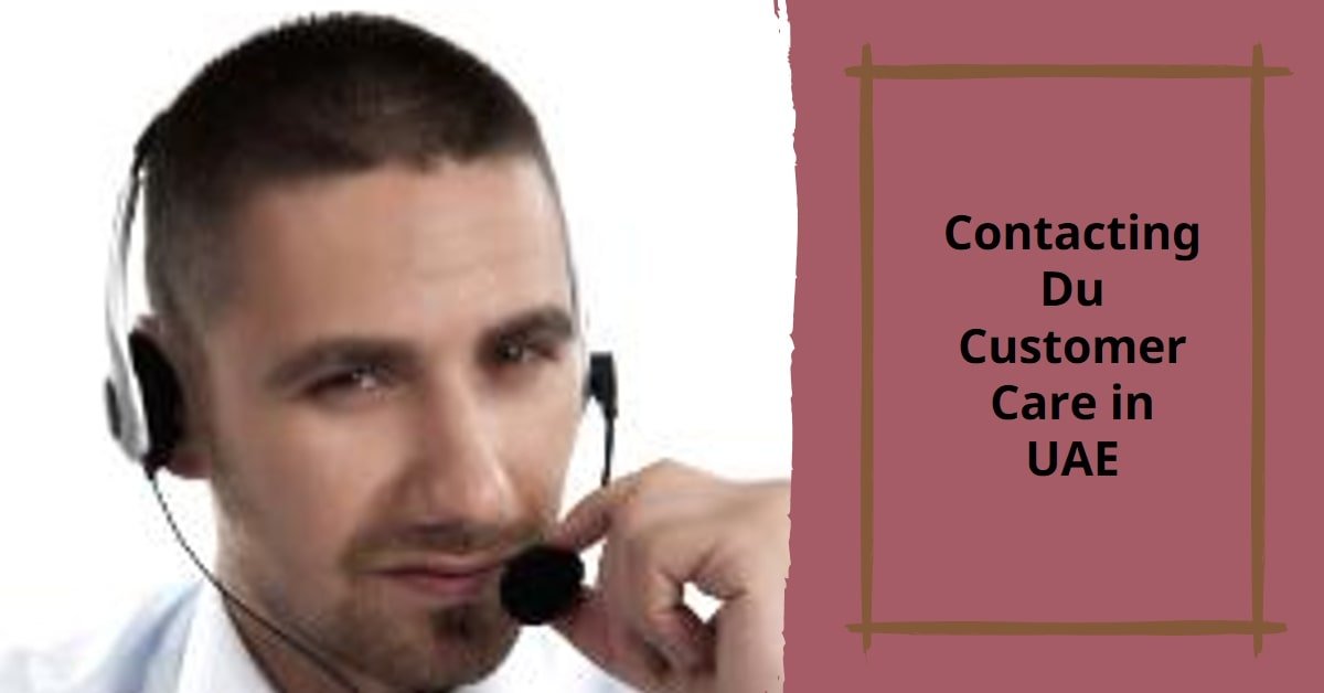 What is the customer care number of du in UAE