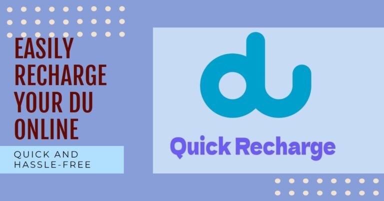 Du Online Recharge – How to Recharge Your DU Online Easily and Quickly