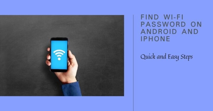 How To Find Hotspot Password On Android Phone and iPhone: A Complete Guide