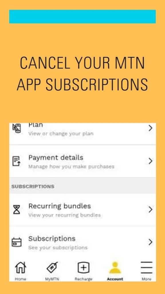 How to cancel subscriptions on MTN app