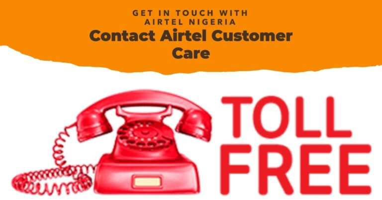 Airtel customer care number – How To Contact Airtel Customer Care In Nigeria