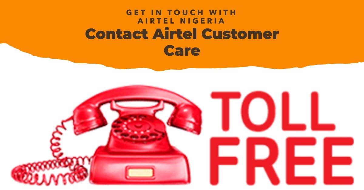 Airtel customer care number - How To Contact Airtel Customer Care In Nigeria