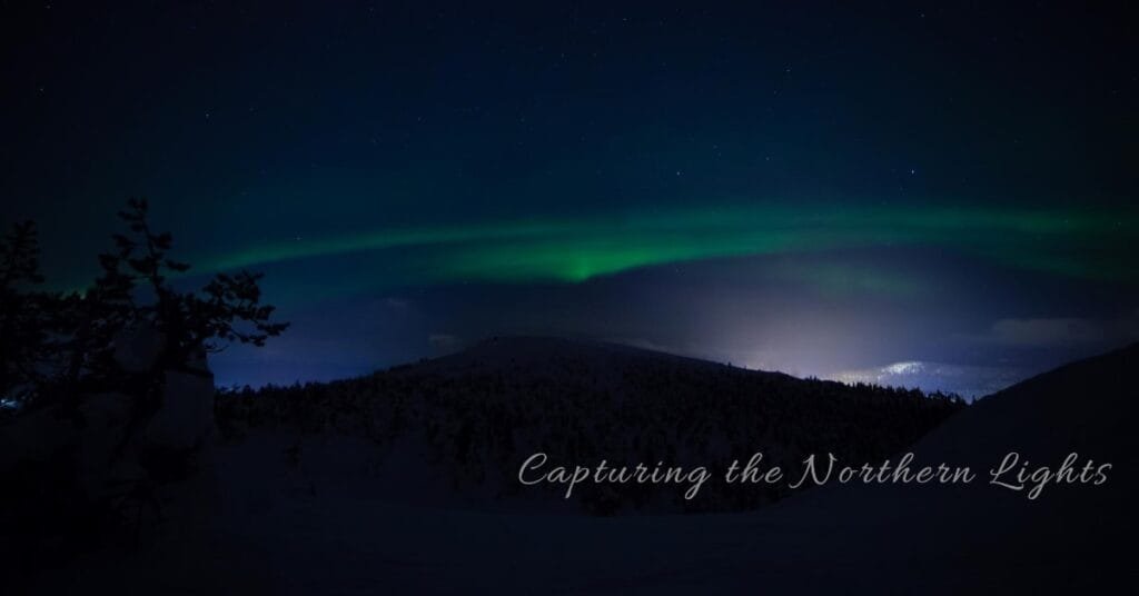 How To Take Pictures Of The Northern Lights