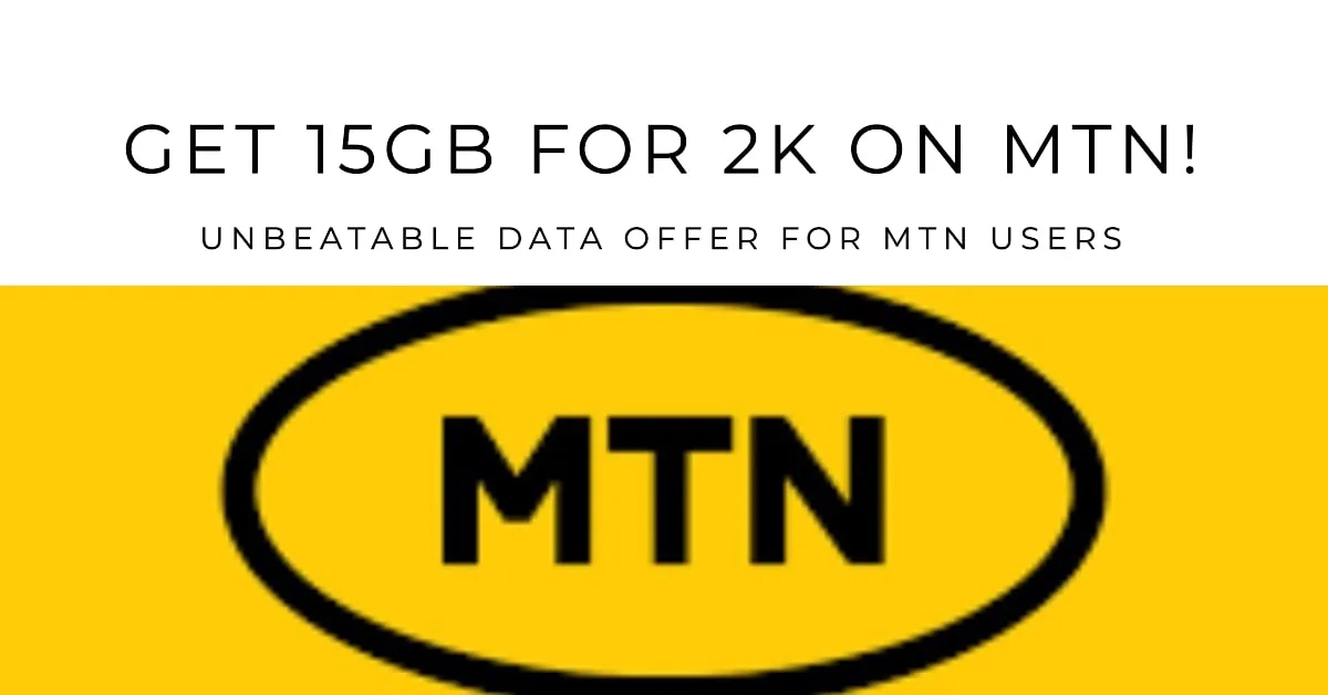 How To Get 15GB For 2k On MTN?