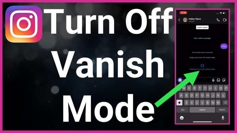 How To Turn Off Vanish Mode On Instagram?