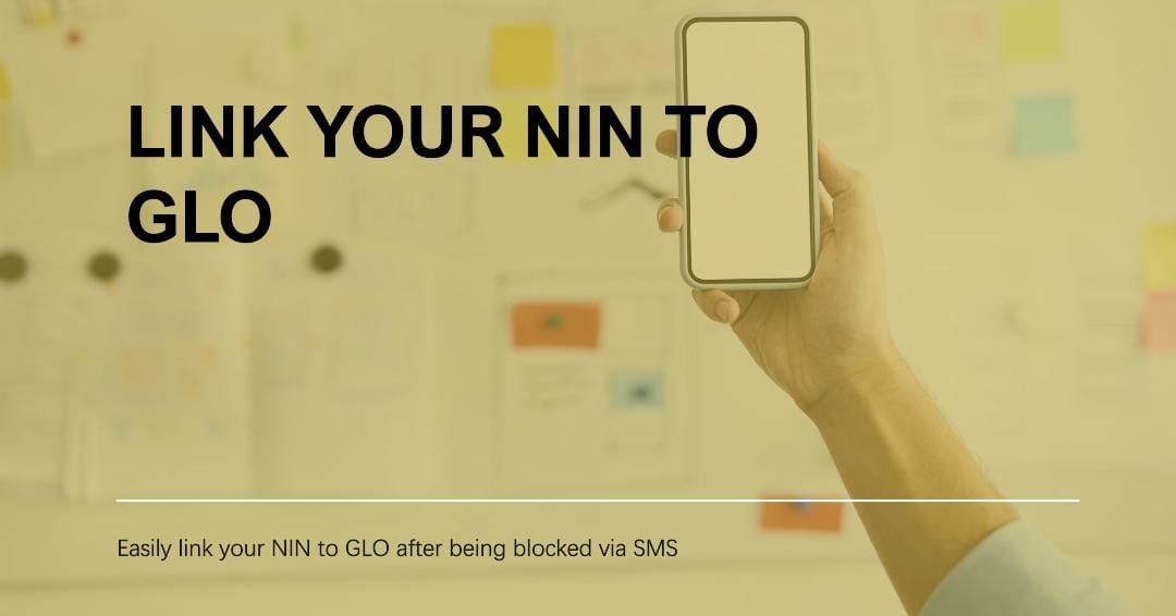 How to link NIN to GLO after being blocked via SMS