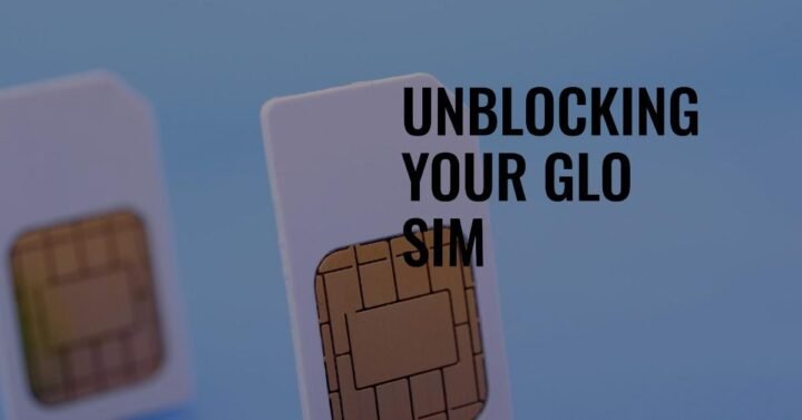 What to do when your Glo SIM is blocked?