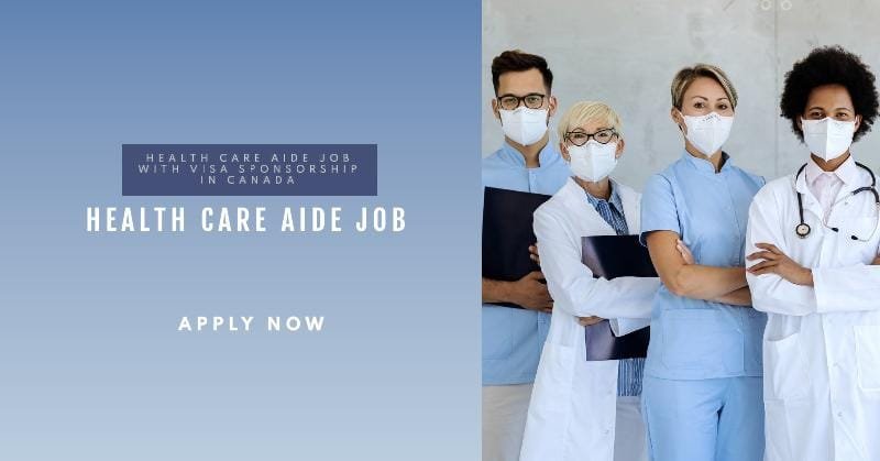 Health Care Aide Job with Visa Sponsorship in Canada