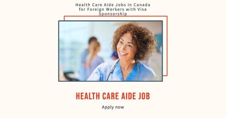 Health Care Aide Jobs in Canada for Foreign Workers with Visa Sponsorship
